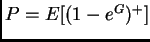 $ P=E[(1-e^G)^+]$