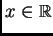 $ x\in{\fam\symfam\relax R}$